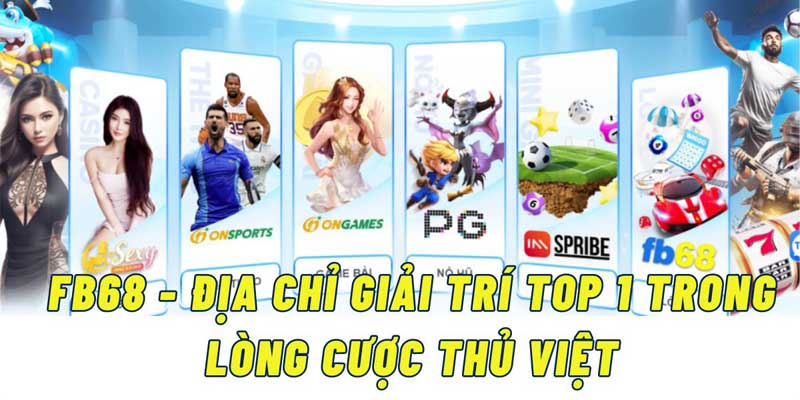 Một vài thông tin về sàn cược fb68